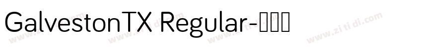 GalvestonTX Regular字体转换